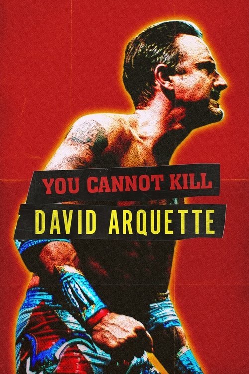 You Cannot Kill David Arquette movie