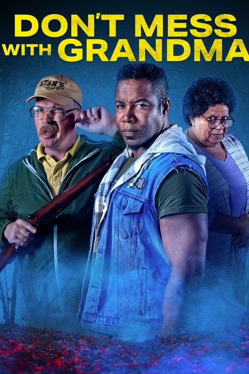 Don't Mess with Grandma movie