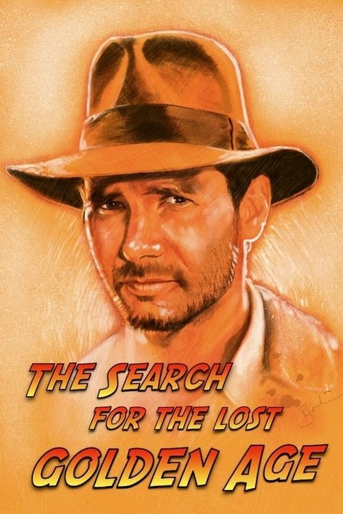 Indiana Jones: The Search for the Lost Golden Age movie