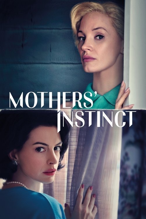 Mothers' Instinct movie