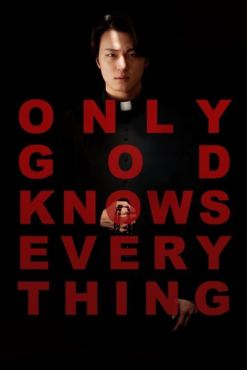 Only God Knows Everything movie