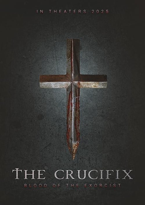 The Crucifix: Blood of the Exorcist movie