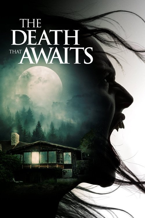 The Death That Awaits movie