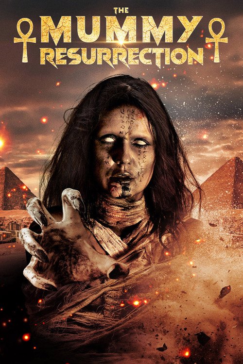 The Mummy Resurrection movie
