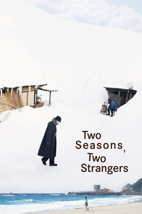 Two Seasons, Two Strangers movie