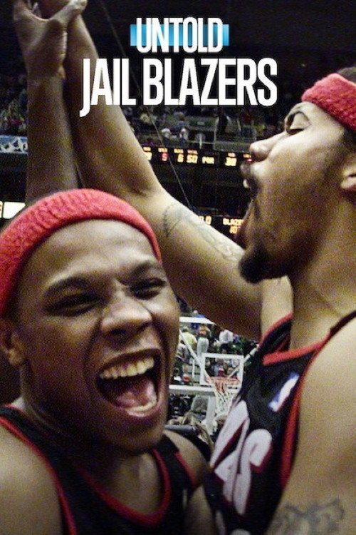 Untold: Jail Blazers movie