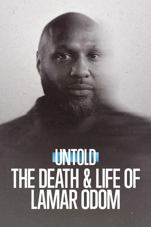 Untold: The Death & Life of Lamar Odom movie