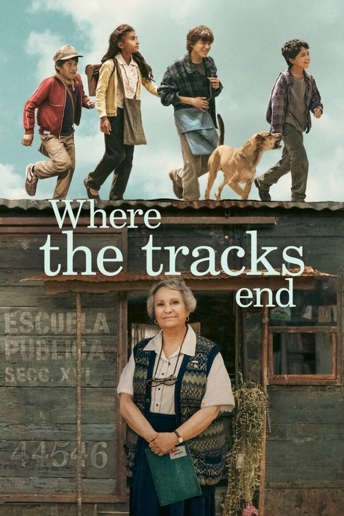Where the Tracks End movie