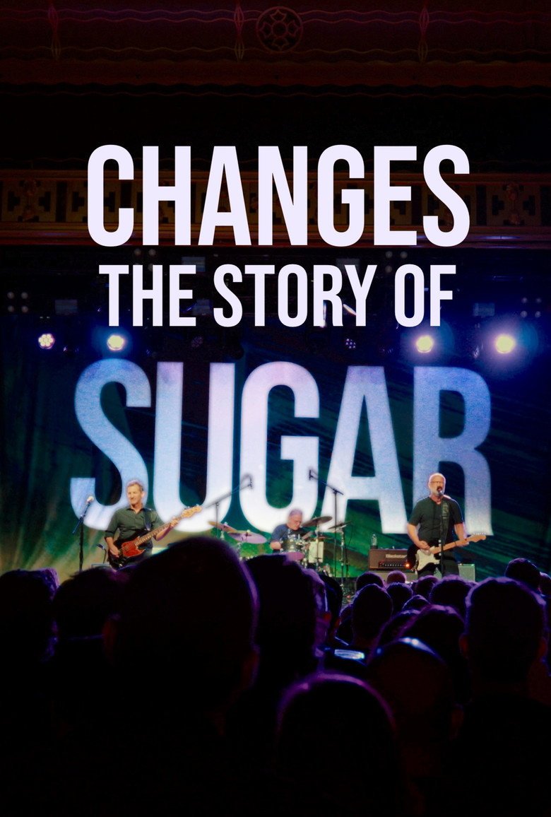 Changes: The Story Of Sugar (2026) official movie poster