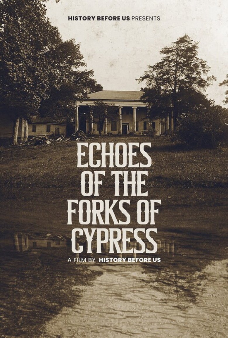 Echoes of The Forks of Cypress (2026) official movie poster