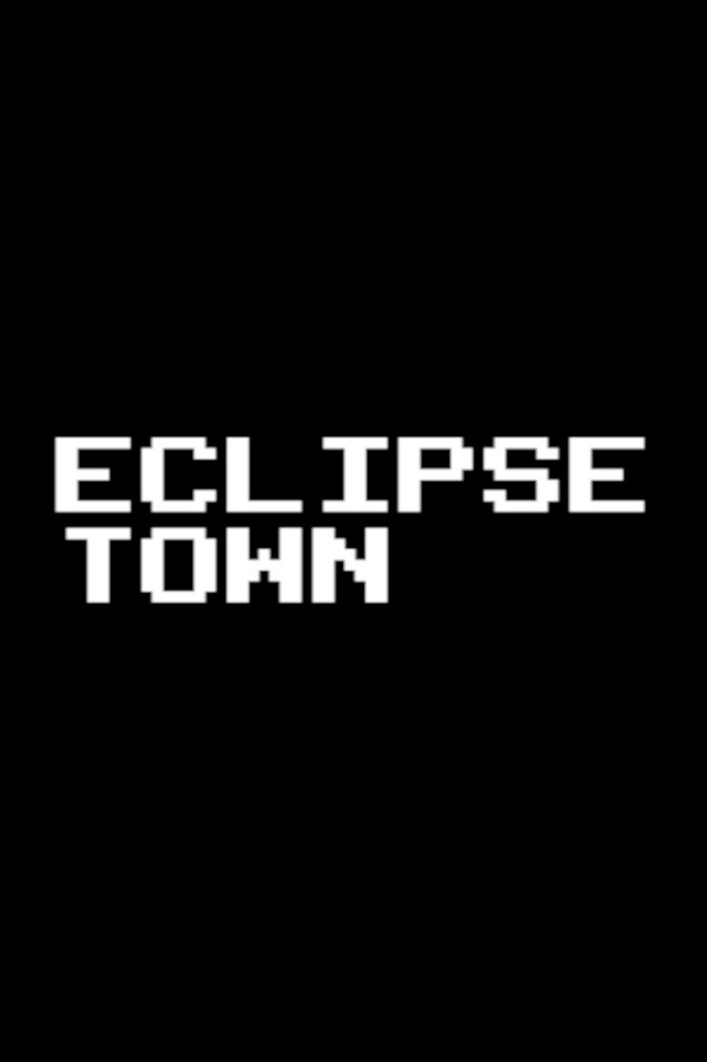 Eclipse Town (2026) official movie poster