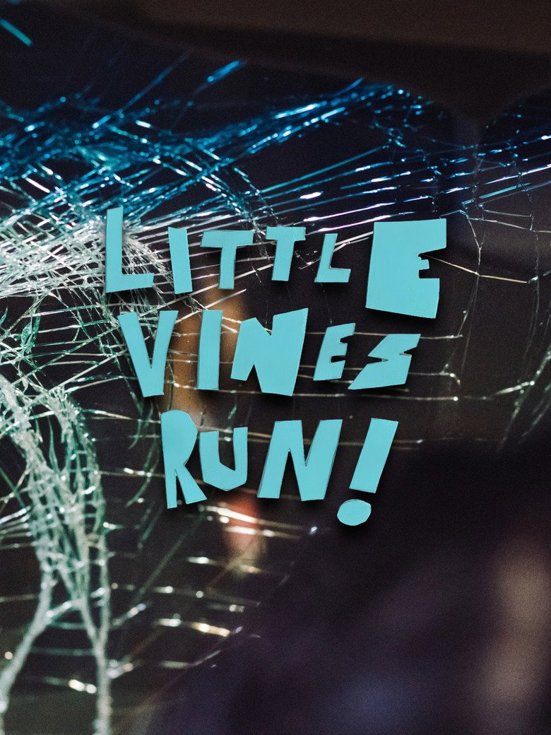 Little Vines Run! (2026) official movie poster