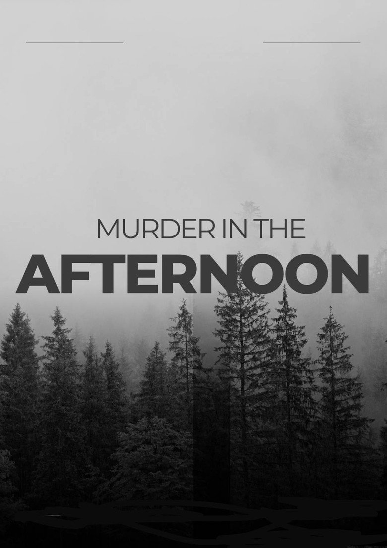 Murder in the afternoon (2026) official movie poster
