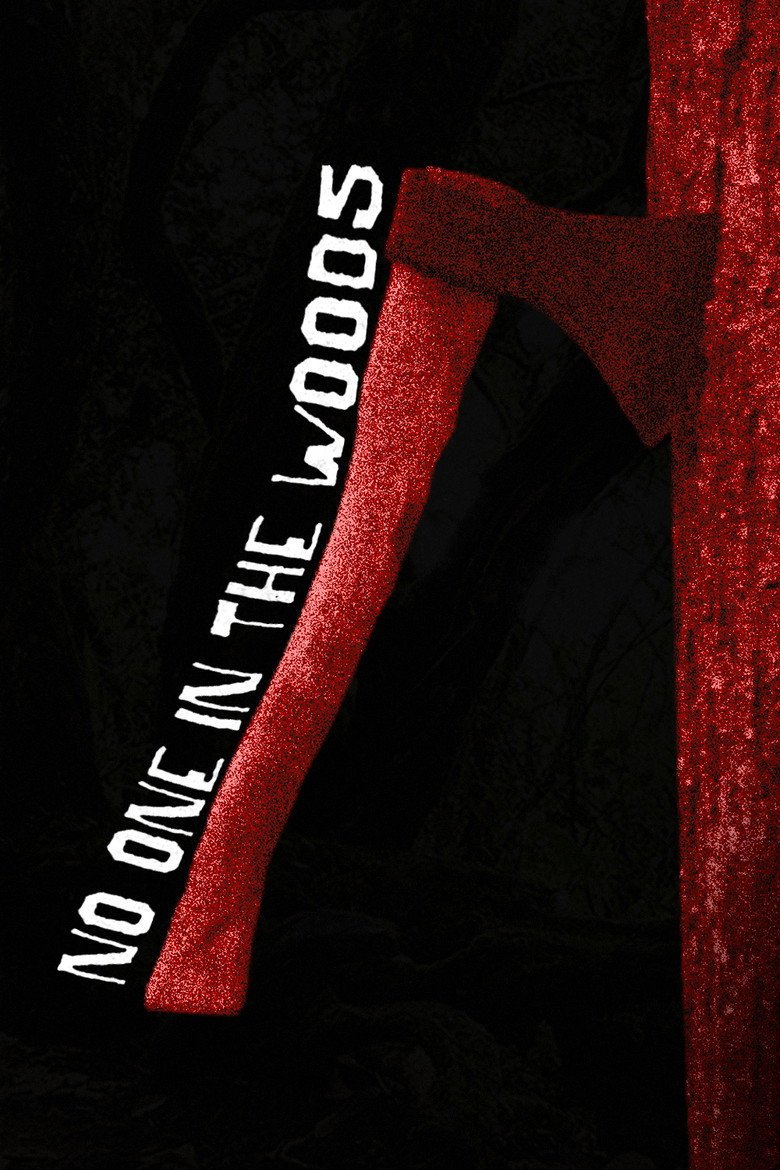 No One in the Woods official movie poster