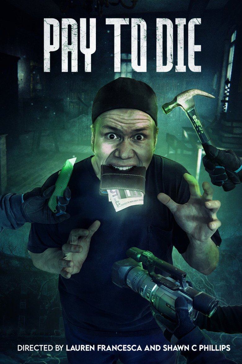 Pay to Die (2026) official movie poster
