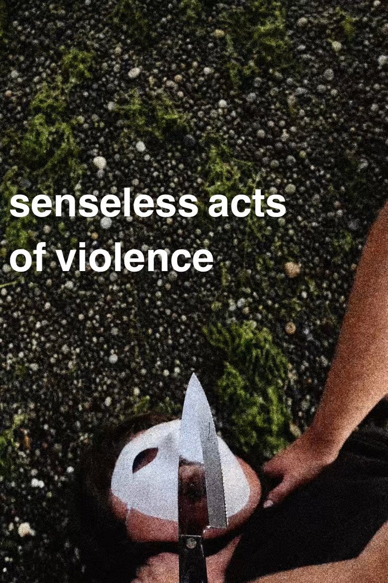 Senseless Acts of Violence (2026) official movie poster