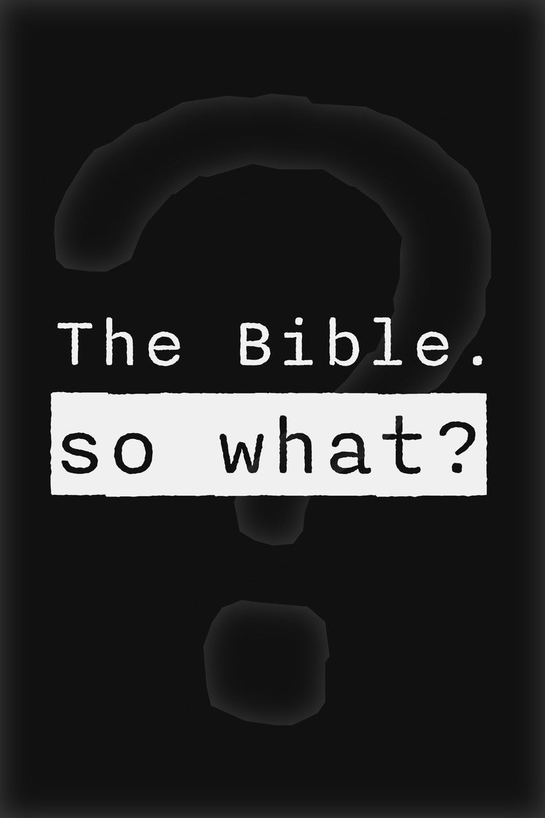 The Bible. So What? (2026) official movie poster