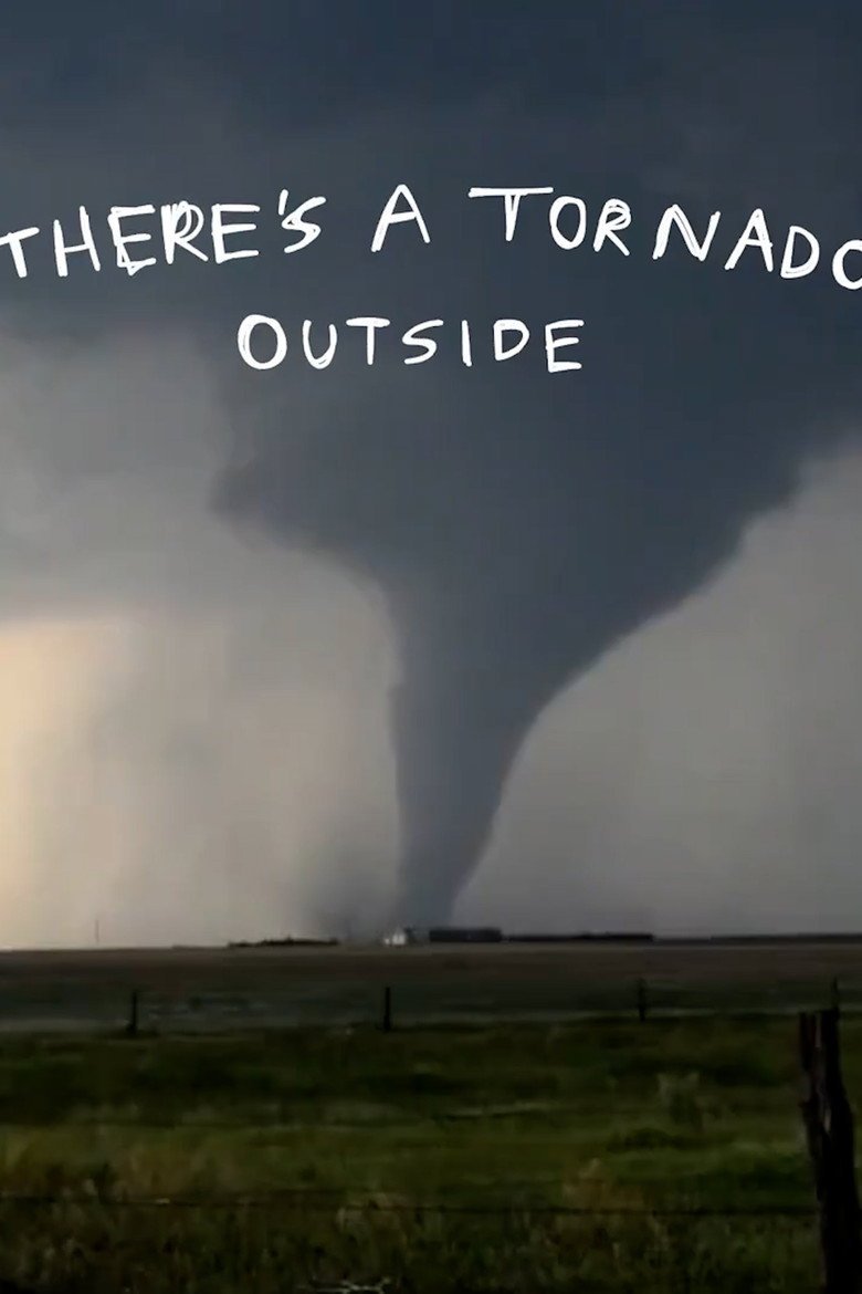 There's a Tornado Outside (2026) official movie poster