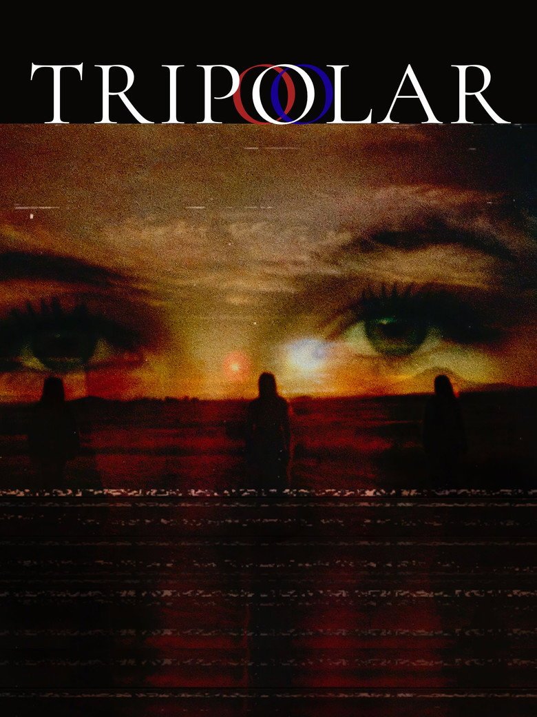 Tripolar (2026) official movie poster