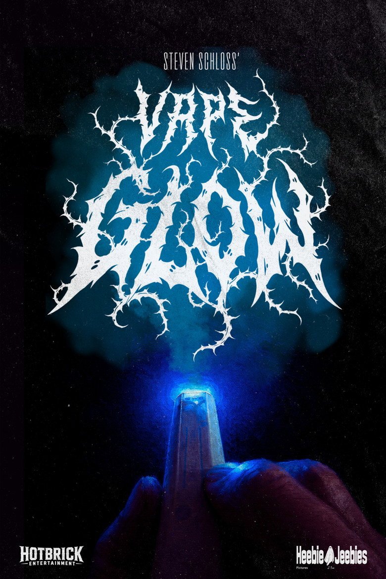Vape Glow (2026) official movie poster