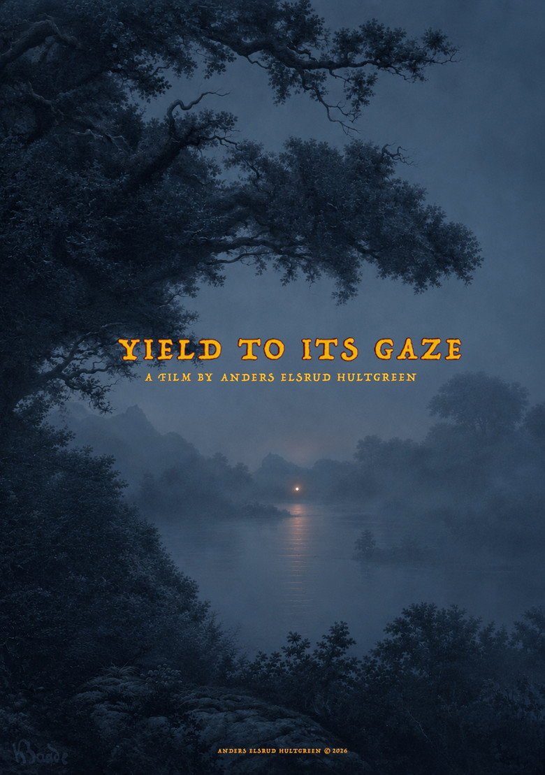 Yield to its Gaze (2026) official movie poster