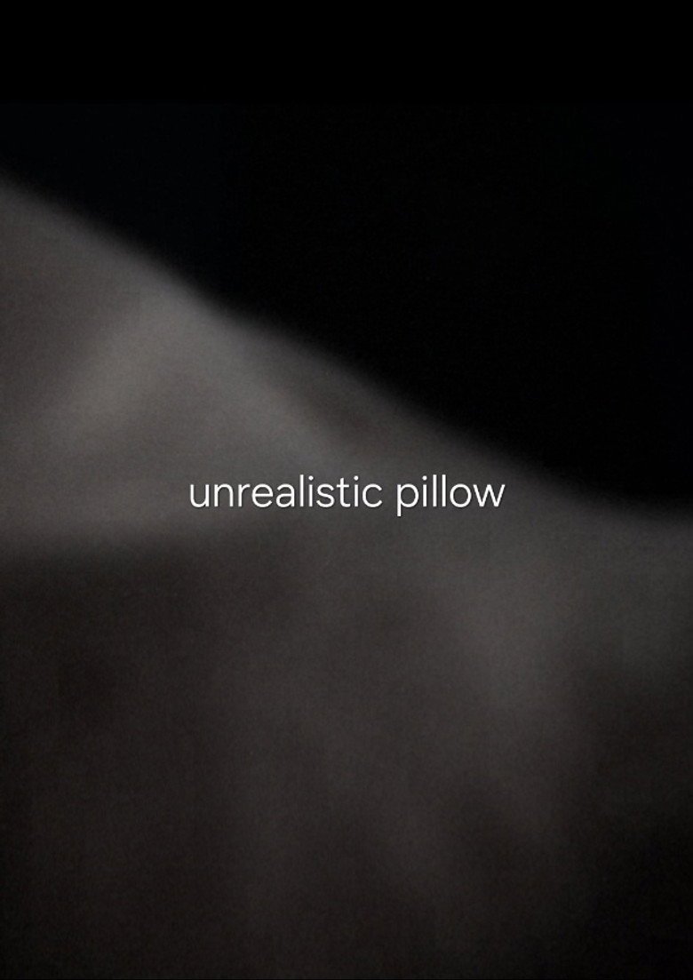 unrealistic pillow (2026) official movie poster