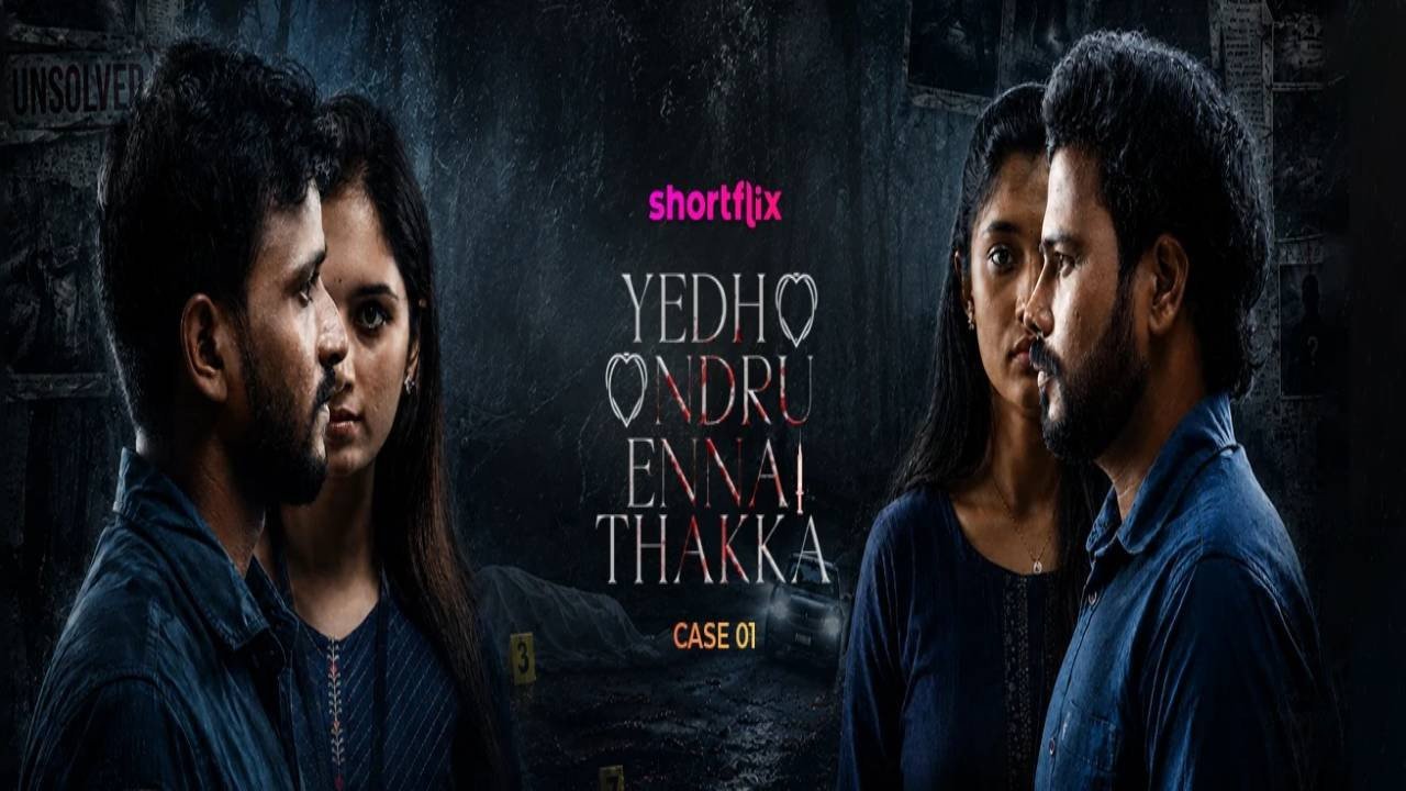 Yedho Ondru Ennai Thakka Case 01 (2026) movie scene