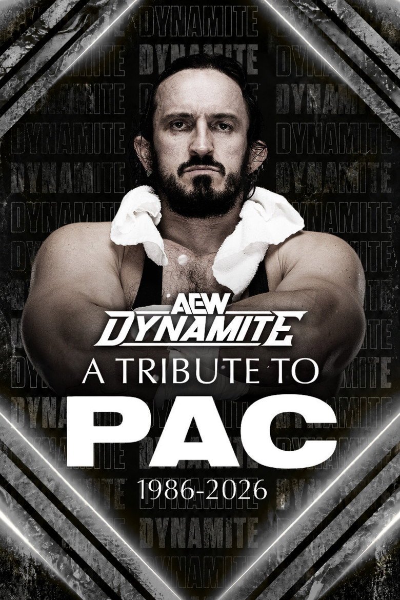 AEW Dynamite : A Tribute to "The Bastard" Pac (2026) official movie poster