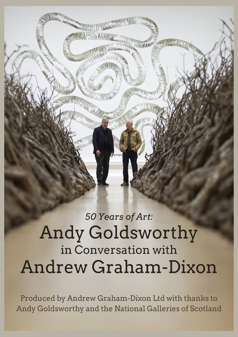 Andy Goldsworthy in Conversation with Andrew Graham-Dixon (2026) official movie poster