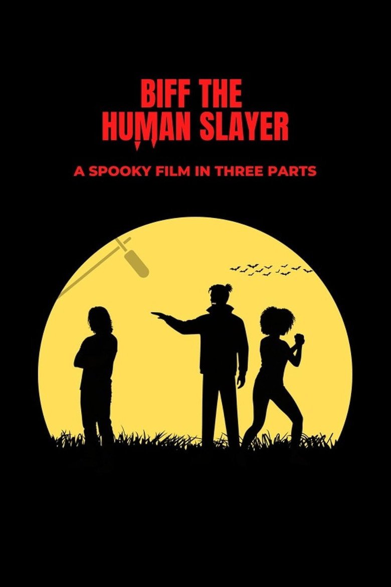 Biff the Human Slayer (2026) official movie poster