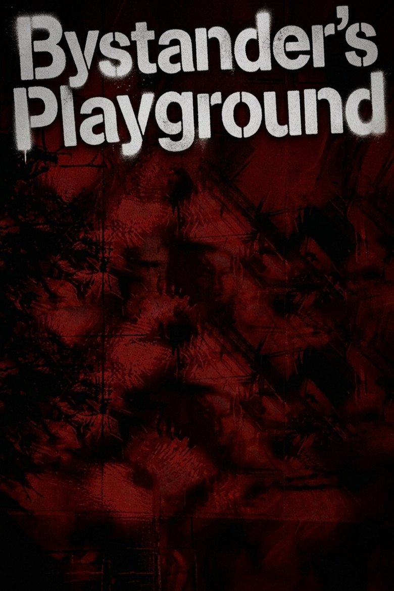 Bystander's Playground (2026) official movie poster