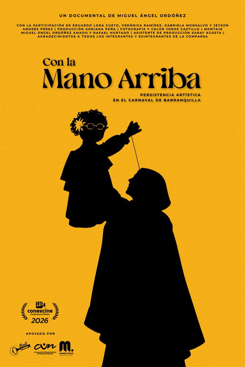 Con la Mano Arriba (2026) official movie poster