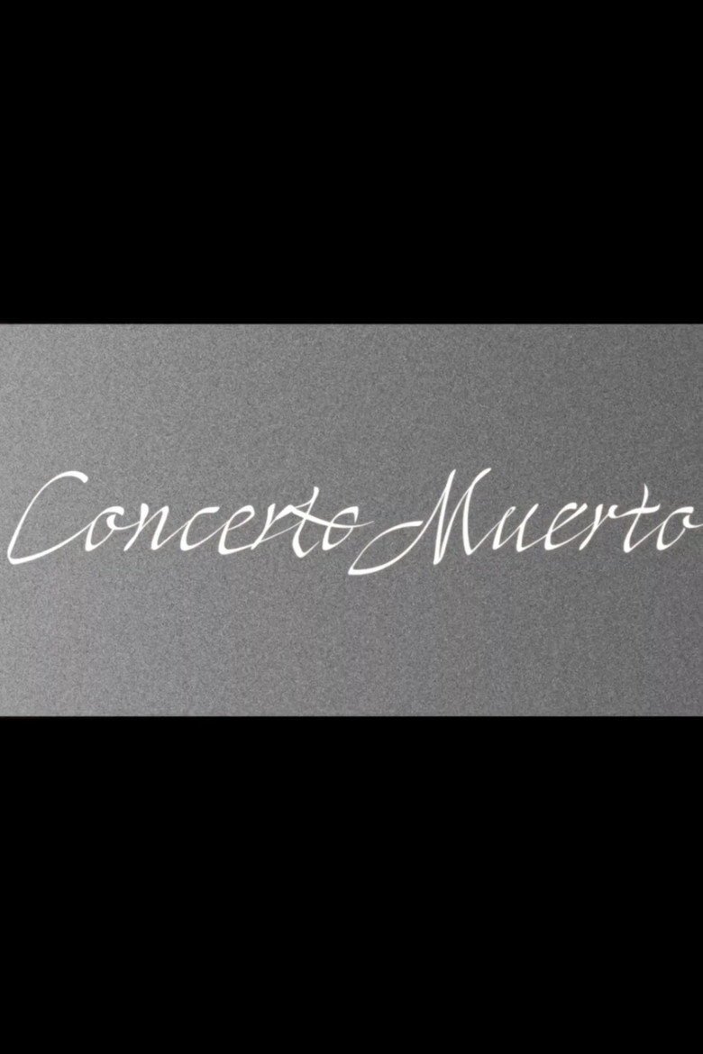 Concerto Muerto (2026) official movie poster