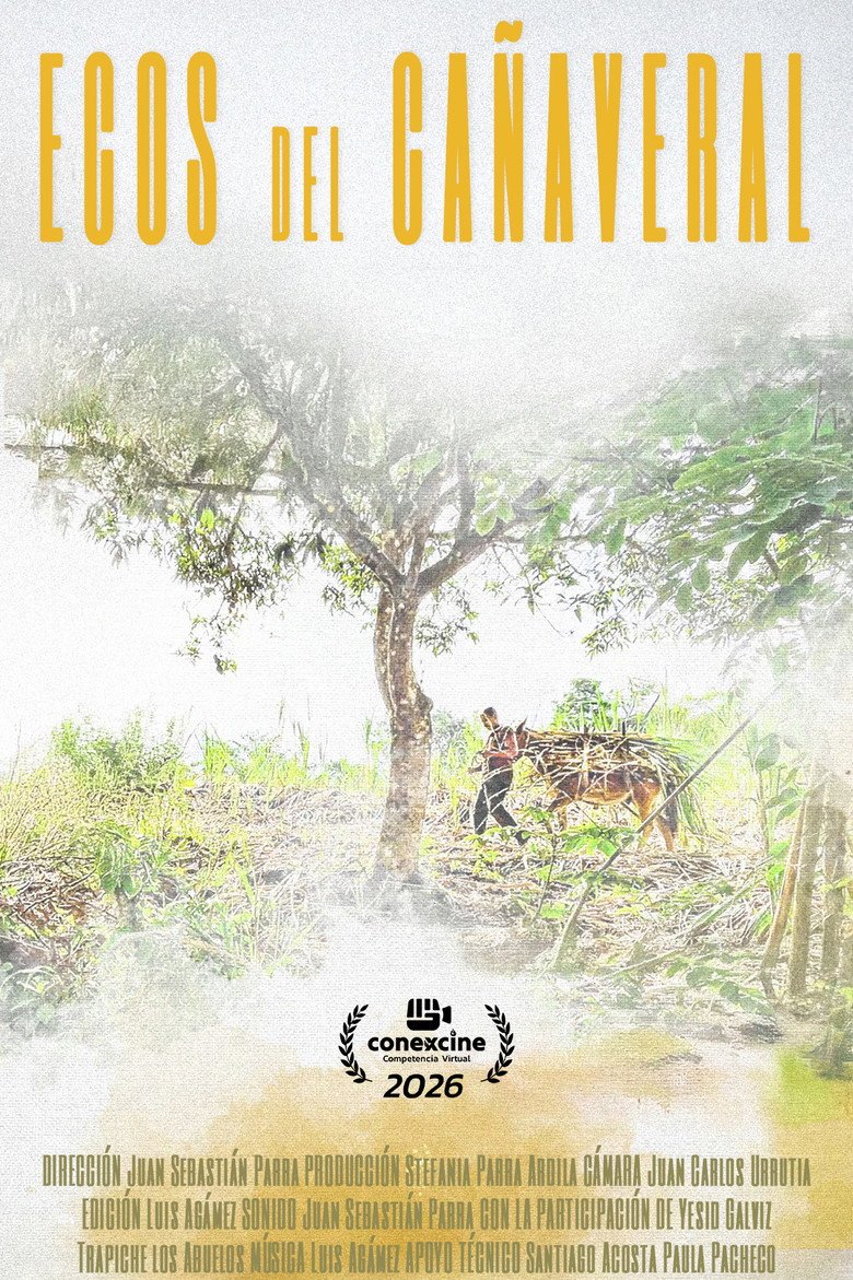 Ecos del cañaveral (2026) official movie poster