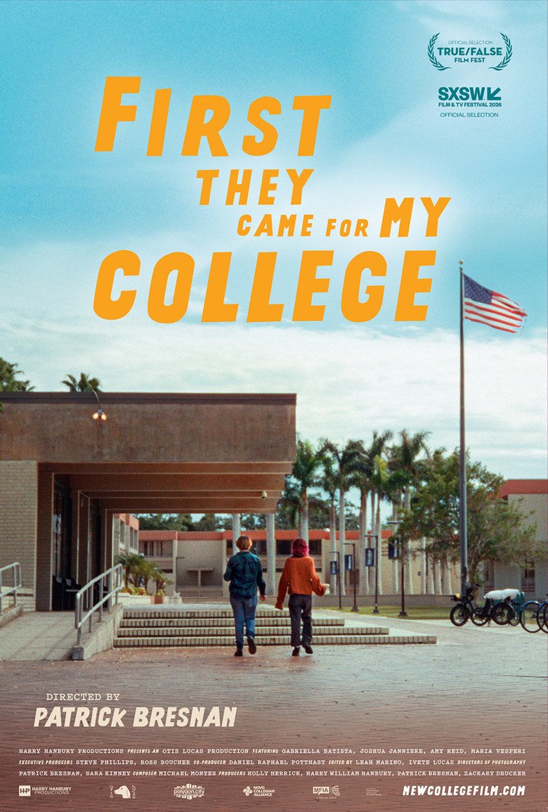 First They Came for My College (2026) official movie poster