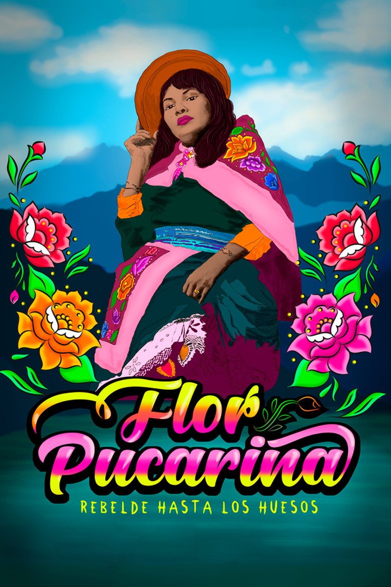 Flor Pucarina, Rebel to the Bones (2026) official movie poster