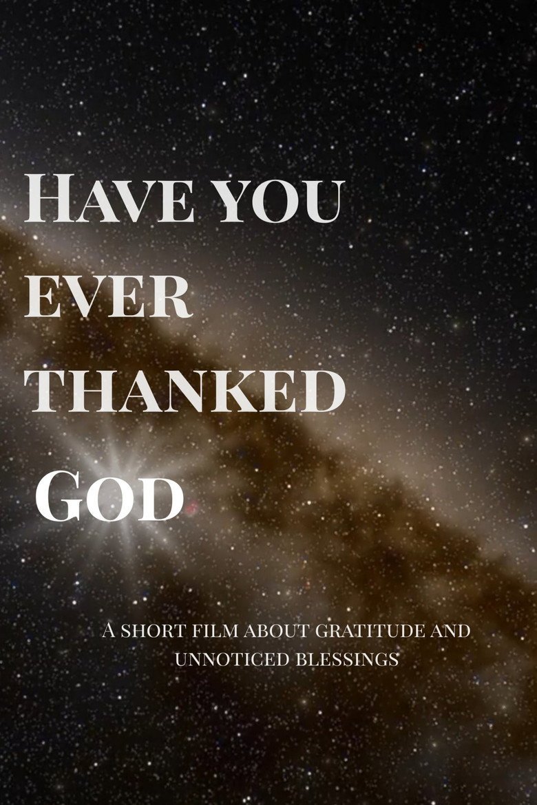 Have you ever thanked God? (2026) official movie poster
