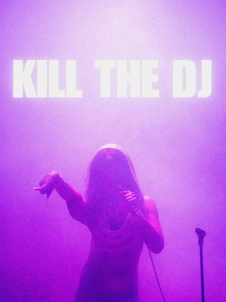 Kill The DJ (2026) official movie poster