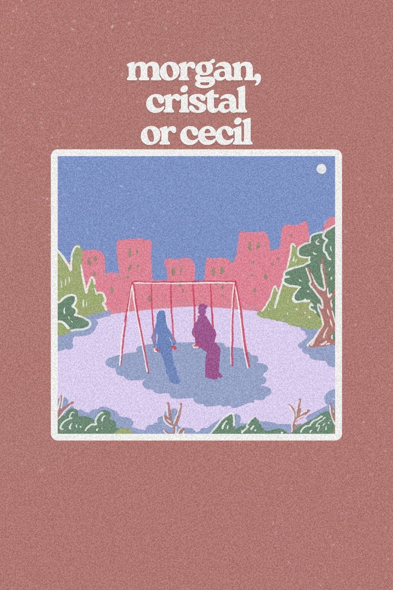 Morgan, Cristal or Cecil (2026) official movie poster