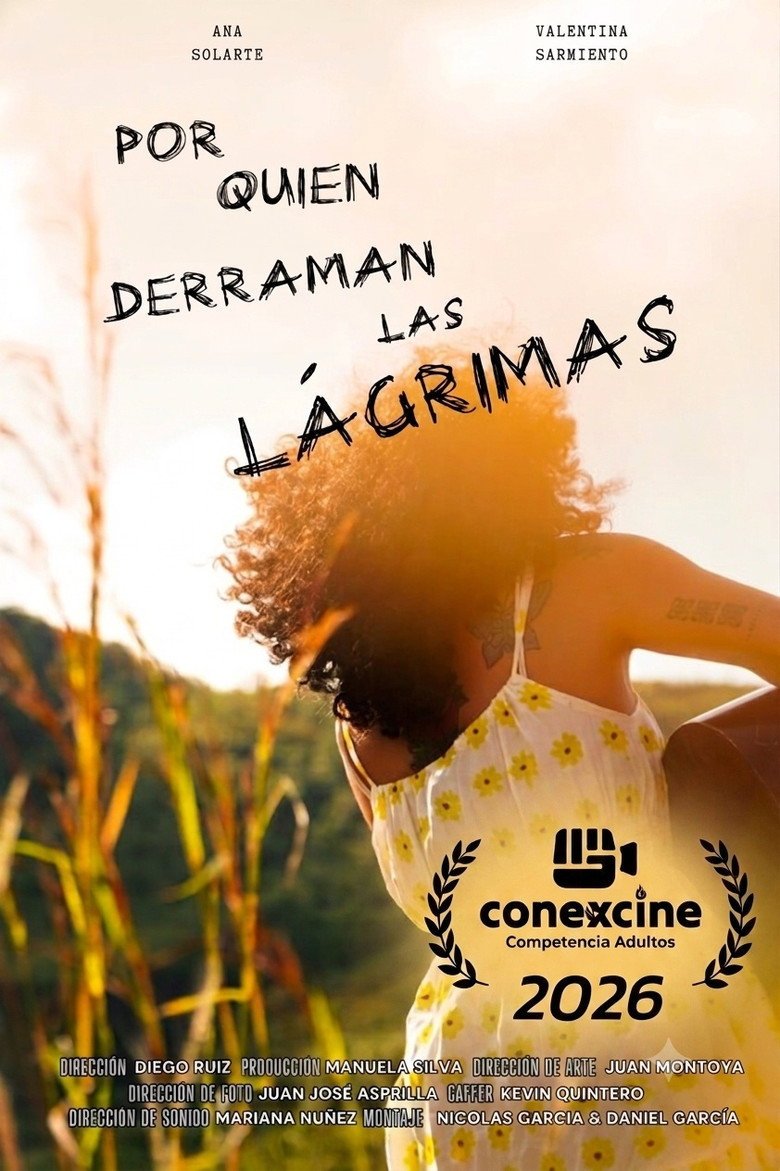 Por quien derraman la lagrimas (2026) official movie poster