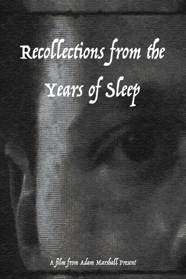 Recollections from the Years of Sleep (2026) official movie poster