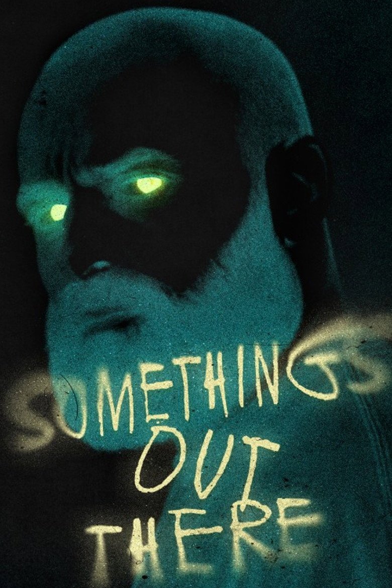 Something’s Out There (2026) official movie poster
