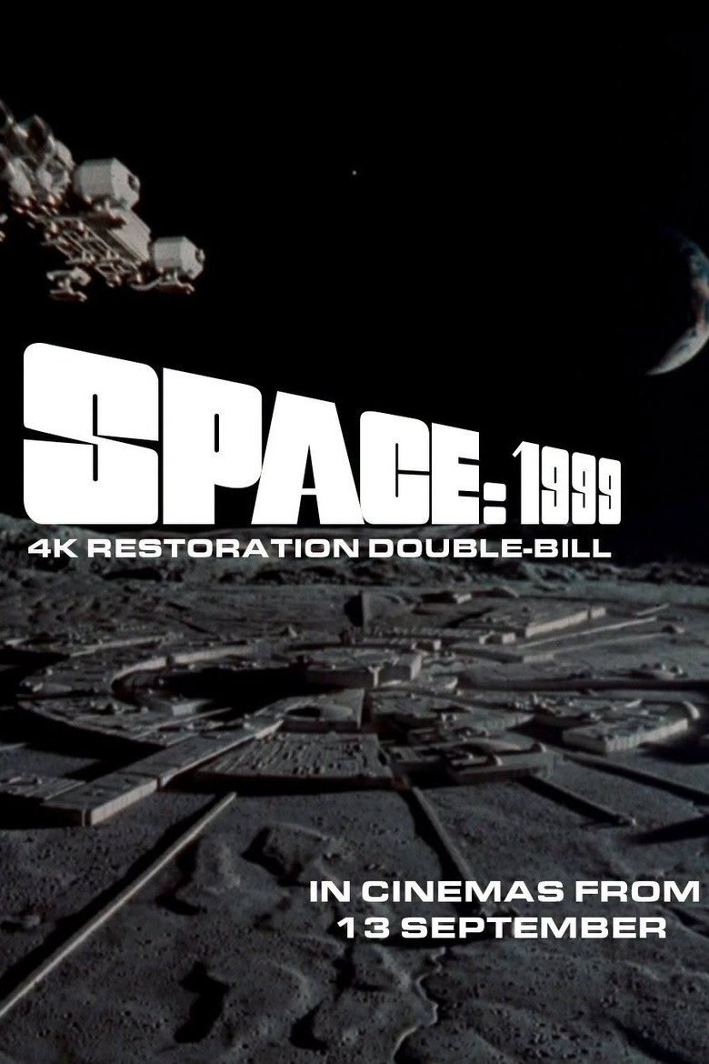 Space: 1999 4K Double Bill - Breakaway and The Metamorph (2026) official movie poster