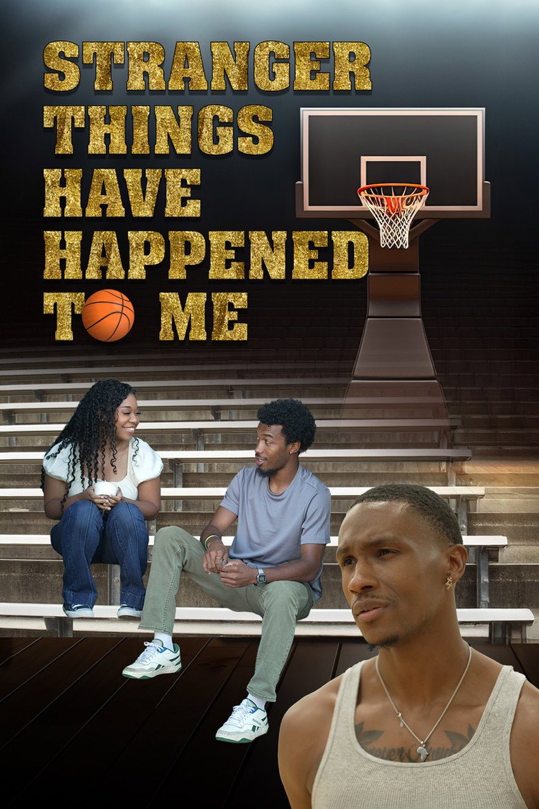 Stranger Things Have Happened to Me (2026) official movie poster