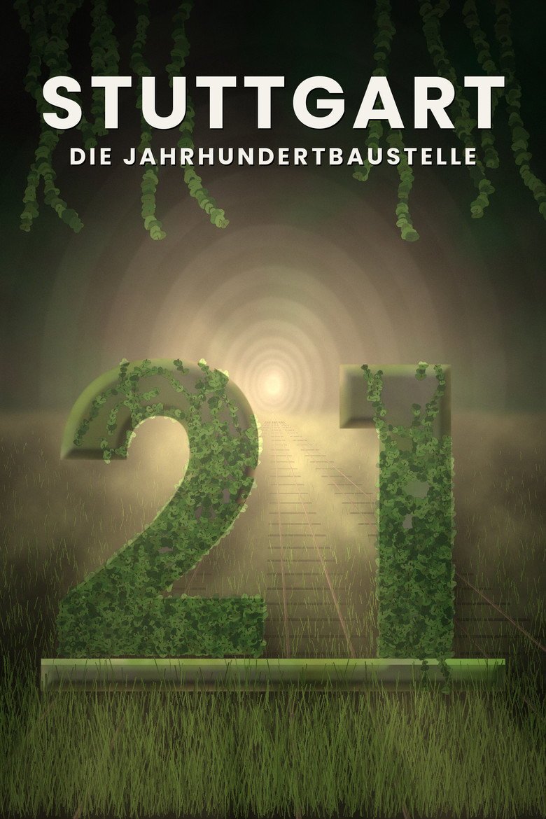Stuttgart 21 - Die Jahrhundertbaustelle (2026) official movie poster