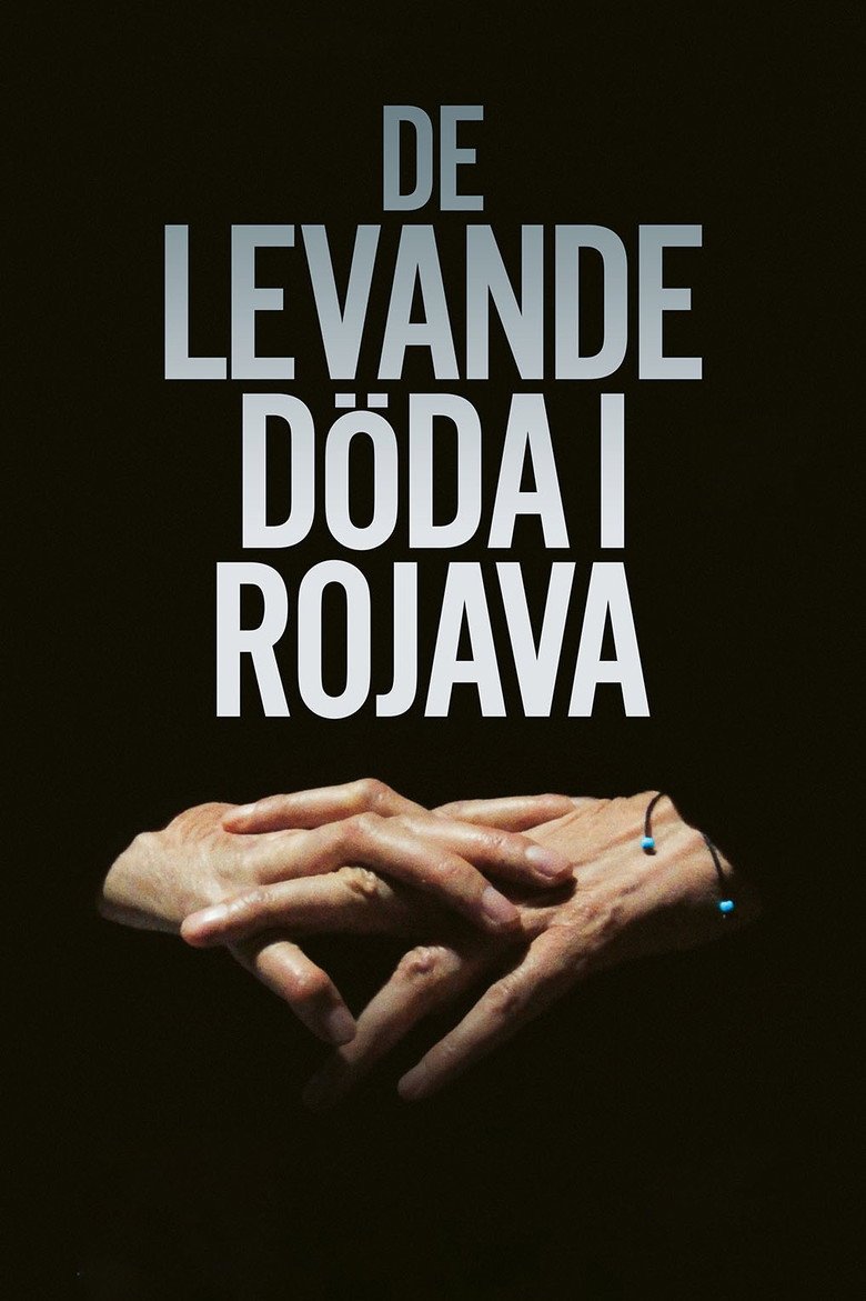 The Living and the Dead in Rojava (2026) official movie poster