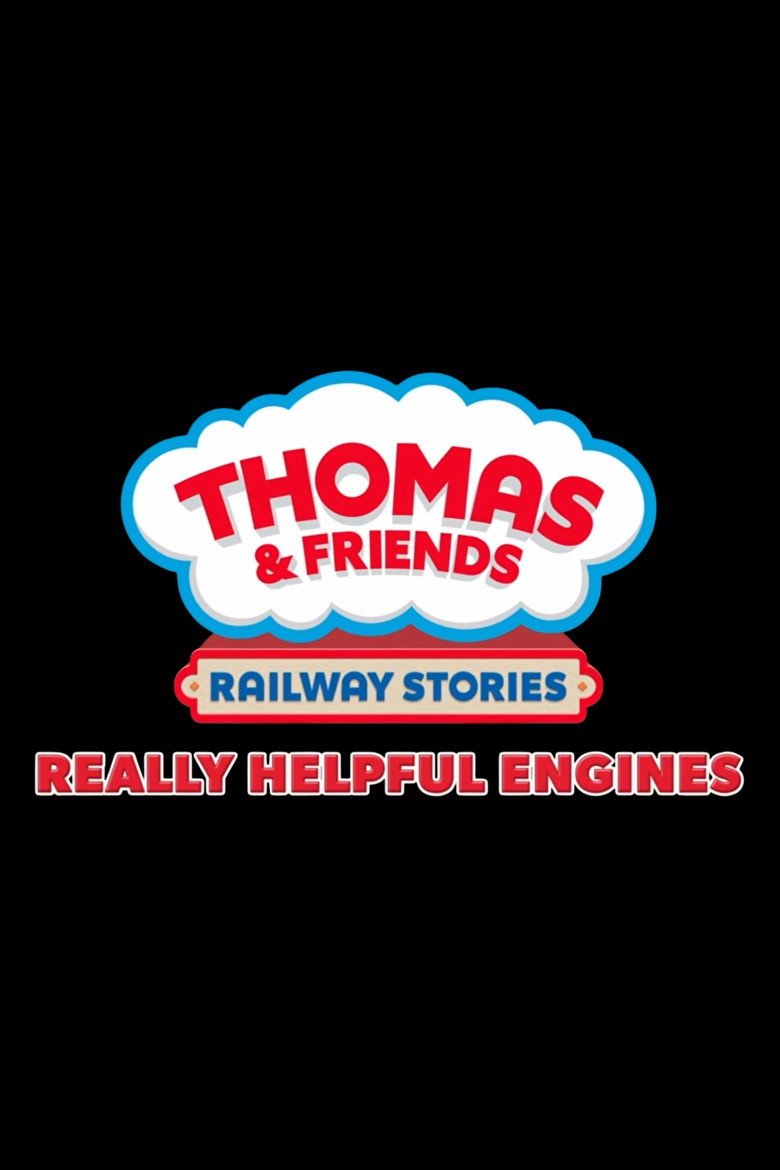 Thomas & Friends: Really Helpful Engines (2026) official movie poster