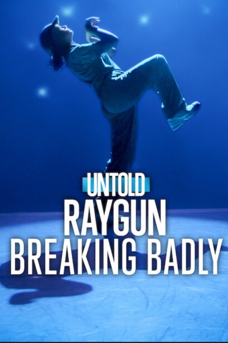 Untold Raygun: Breaking Badly (2026) official movie poster