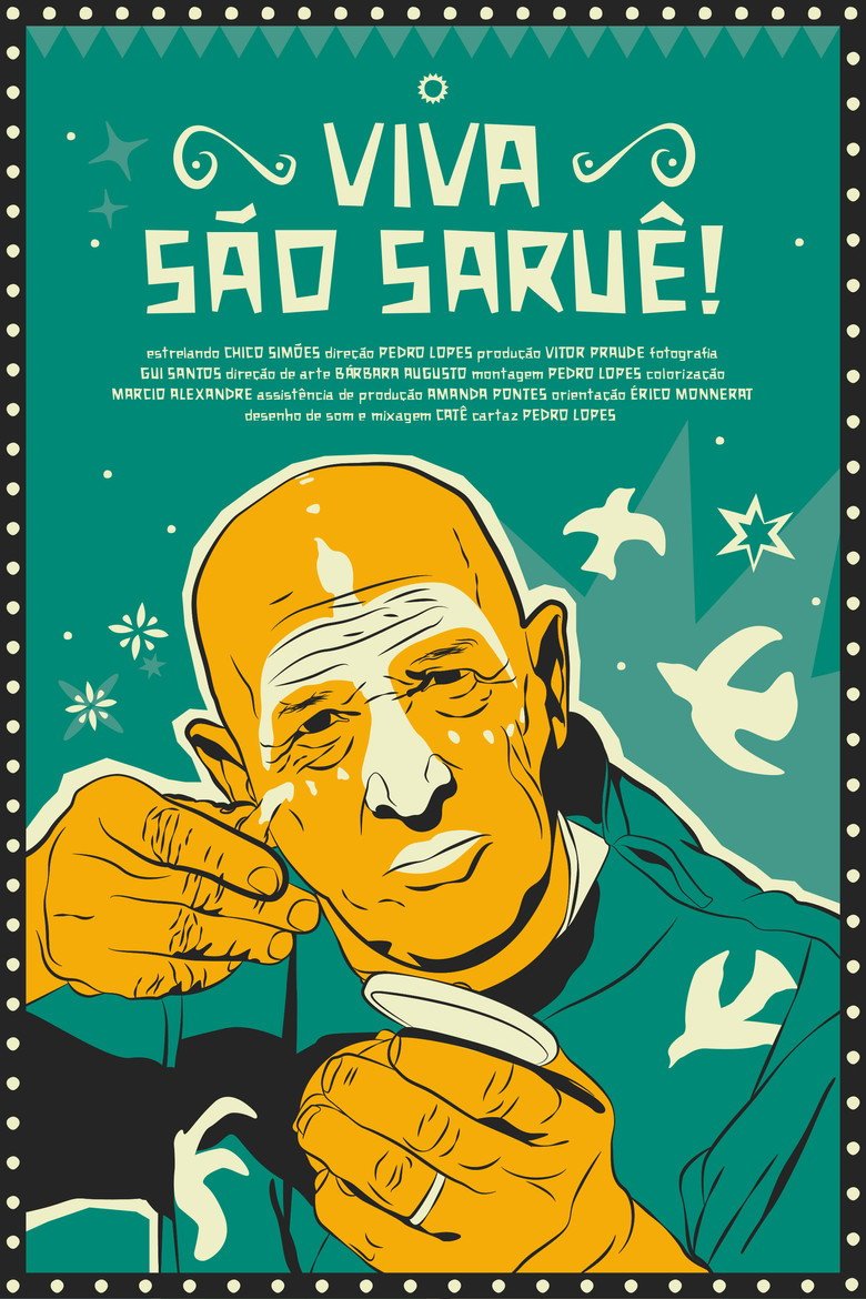 Viva São Saruê! official movie poster