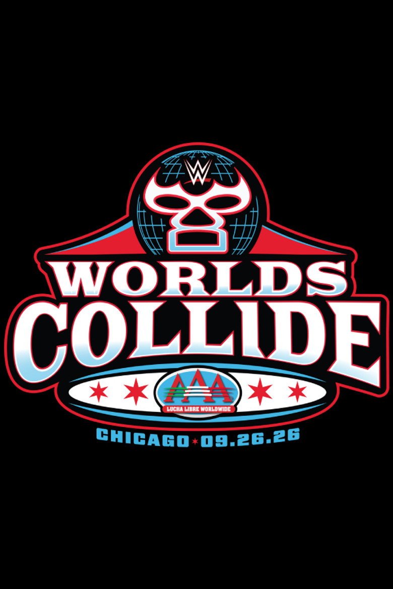 WWE/AAA Worlds Collide 2026: Chicago (2026) official movie poster